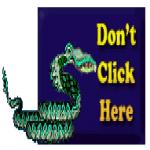 Gif Don T Click Here Serpent
